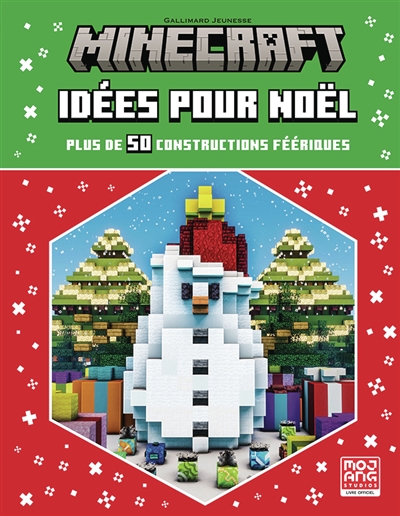 Minecraft : idées pour Noël : plus de 50 constructions féériques