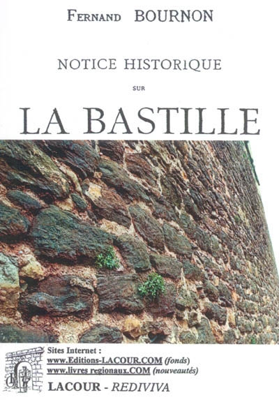 Notice historique sur la Bastille
