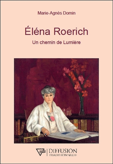 Eléna Roerich : un chemin de lumière