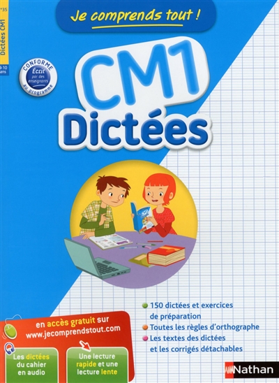 Je comprends tout ! Dictées CM1, 9-10 ans