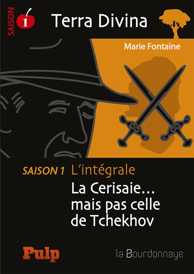 Terra Divina : l'intégrale. La cerisaie... mais pas celle de Tchekhov : saison 1