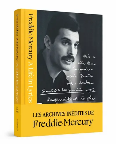 A life in lyrics : les archives inédites de Freddie Mercury