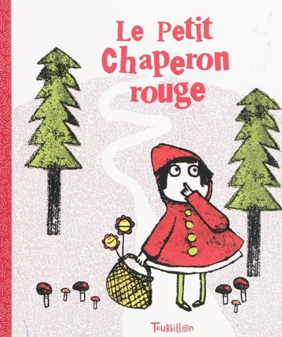 Le Petit Chaperon Rouge