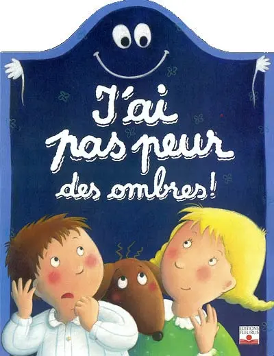 J'ai pas peur des ombres !