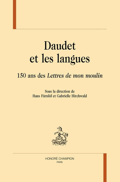 Daudet et les langues : 150 ans des Lettres de mon moulin