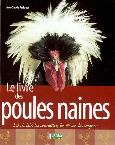 Le livre des poules naines