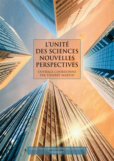 L'unité des sciences, nouvelles perspectives