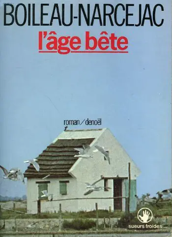 L'Age bête
