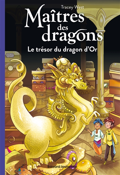 Maîtres des dragons. Vol. 12. Le trésor du dragon d'or