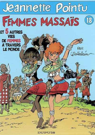 Femmes massaïs : et 5 autres vies de femmes à travers le monde