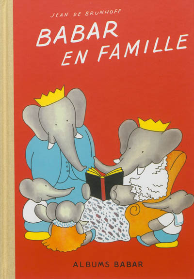 Babar en famille - Jean de Brunhoff