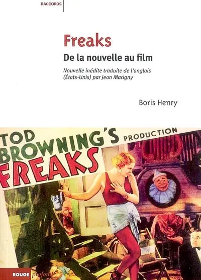 Freaks : de la nouvelle au film