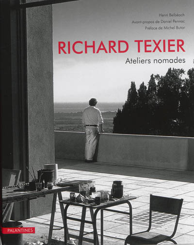Richard Texier : ateliers nomades