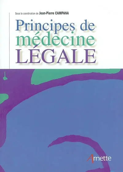 Principes de médecine légale