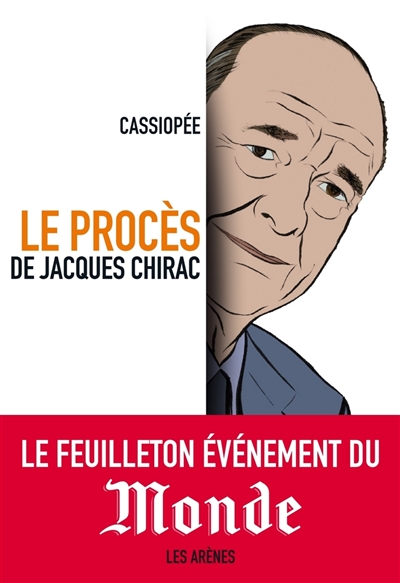 Le procès de Jacques Chirac
