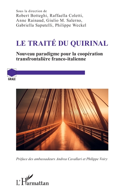 Le traité du Quirinal : nouveau paradigme pour la coopération transfrontalière franco-italienne