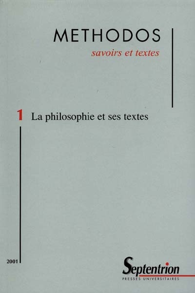 methodos, n° 1 (2001). la philosophie et ses textes