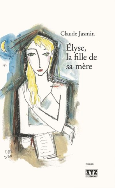 Elyse, la fille de sa mère