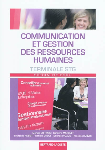 Communication et gestion des ressources humaines, terminale STG spécialité CGRH