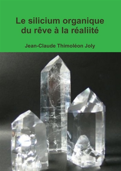 Le silicium organique du...