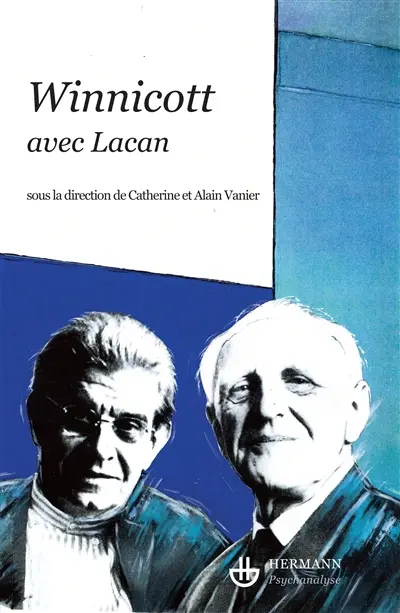Winnicott avec Lacan