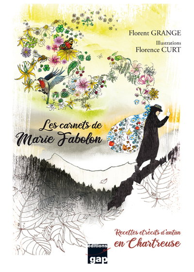 Les carnets de Marie Fabolon : recettes et récits d'antan en Chartreuse