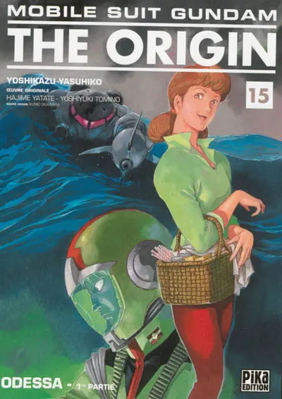 Mobile suit Gundam, the origin. Vol. 15. Odessa : 1re partie
