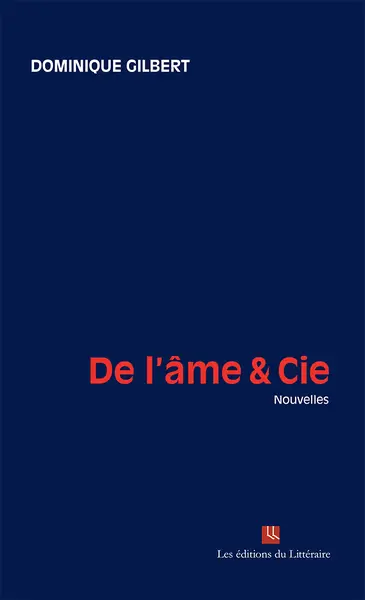 De l'âme & Cie