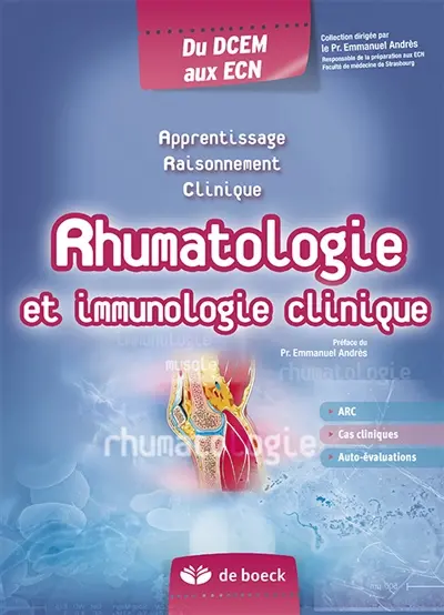 Rhumatologie et immunologie clinique : apprentissage, raisonnement, clinique
