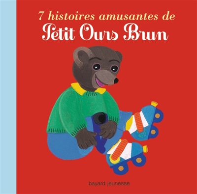 7 histoires amusantes de Petit Ours brun