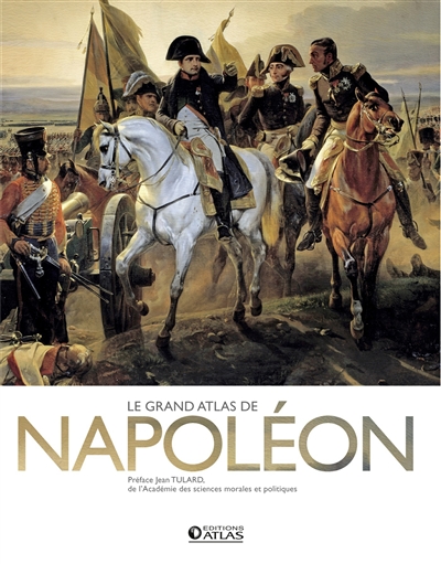 Le grand atlas de Napoléon