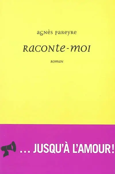 Raconte-moi