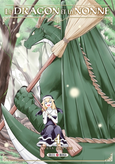 Le dragon et la nonne. Vol. 4