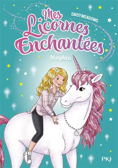 Mes licornes enchantées. Vol. 7. Morphéa