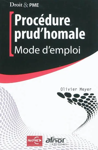 Procédure prud'homale : mode d'emploi