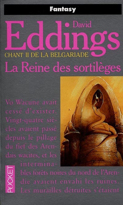 La Reine des sortilèges : chant II de la Belgariade