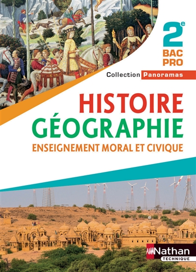 Histoire géographie, enseignement moral et civique 2de bac pro