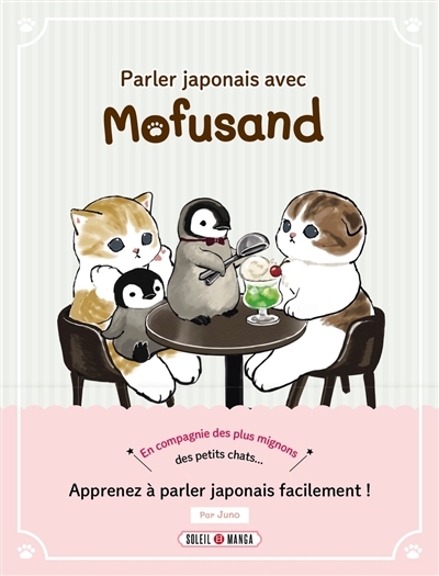 Mofusand. Parler japonais...