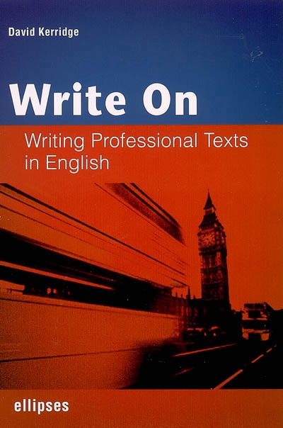 Write on : writing professional texts in English