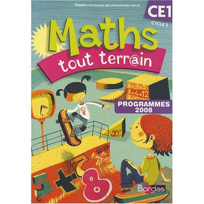 Maths tout terr@in CE1, cycle 2, programmes 2008 : fichier de l'élève