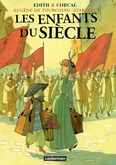 Eugène de Tourcoing-Startrec, peintre visionnaire. Vol. 2. Les enfants du siècle