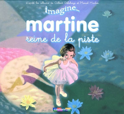 martine reine de la piste