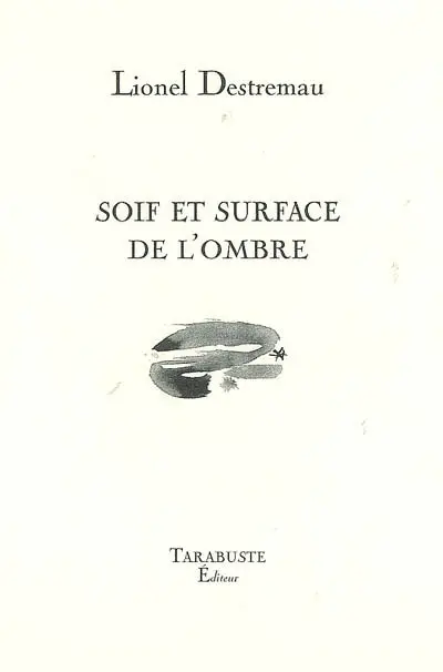 Soif et surface de l'ombre