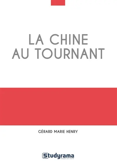 La Chine au tournant