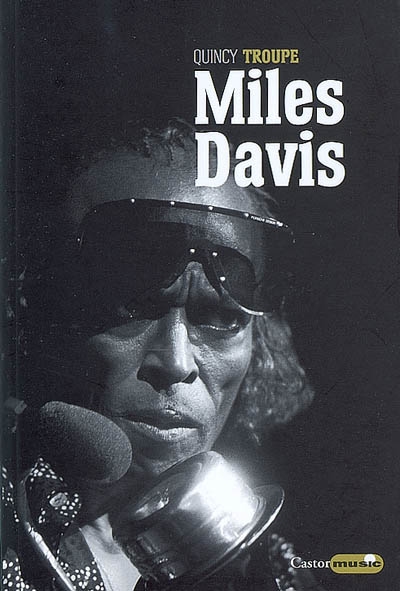 Miles Davis : Miles et moi