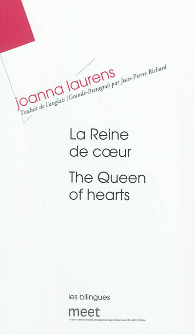 La reine de coeur. The queen of hearts