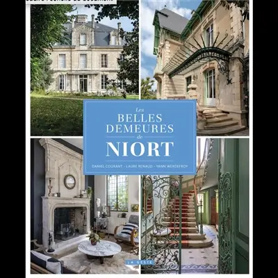 Les belles demeures de Niort