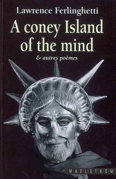 A Coney Island of the mind : & autres poèmes