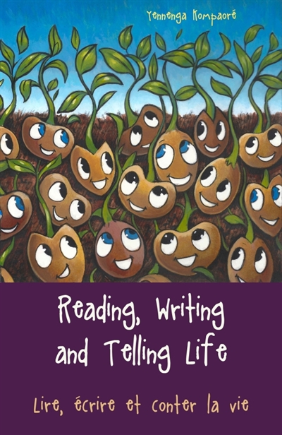 Reading, Writing and Telling Life : Lire, écrire et conter la vie