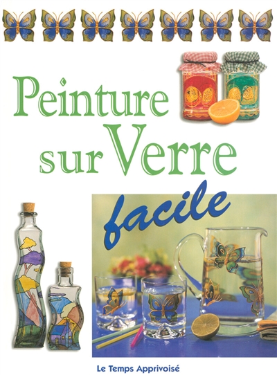 Peinture sur verre facile